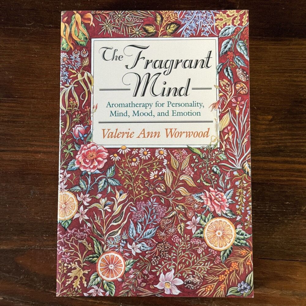 The Fragrant Mind: Aromatherapy by Worwood, Valerie Ann Paperback
